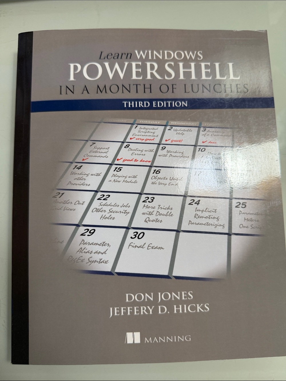 Learn Windows PowerShell in a Month of Lunches